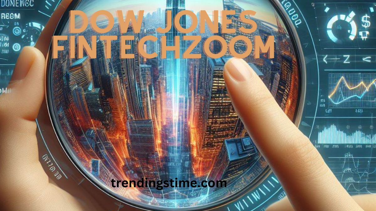 Dow jones Fintechzoom